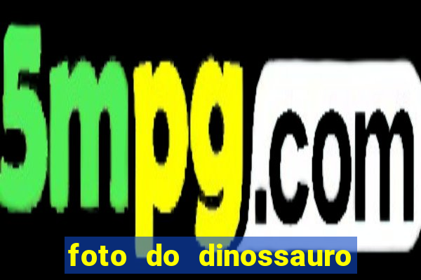 foto do dinossauro mais feio do mundo